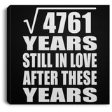 69th Anniversary Square Root of 4761 Years Still In Love - Canvas Square