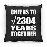 48th Anniversary Cheers To Square Root of 2304 Years Together - Throw Pillow Black