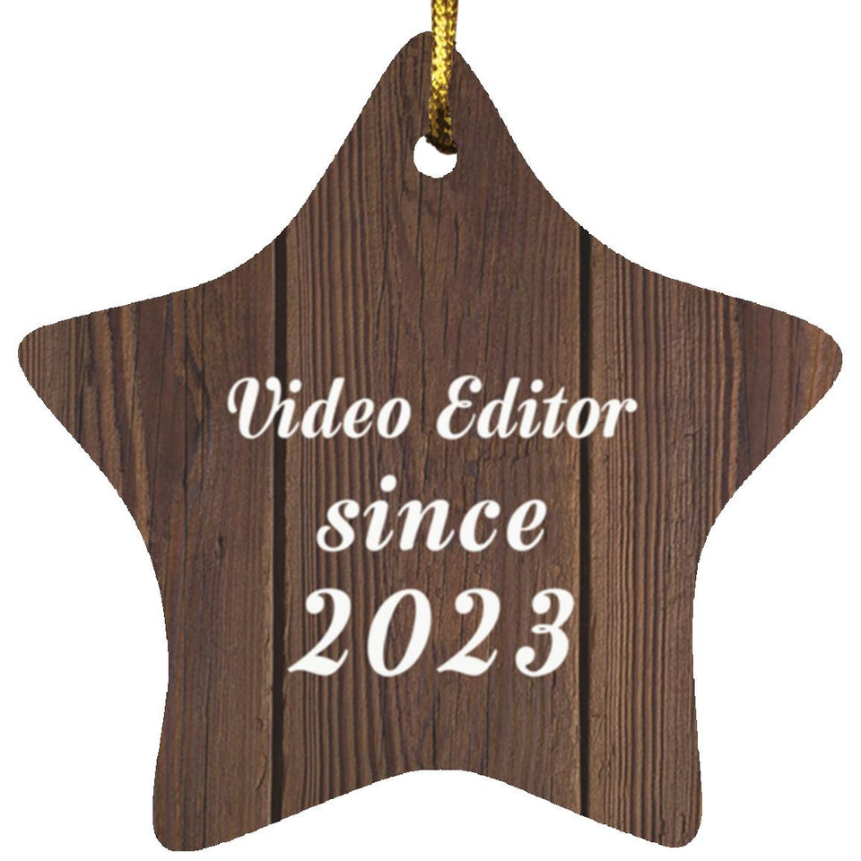 Video Editor Since 2023 - Star Ornament D
