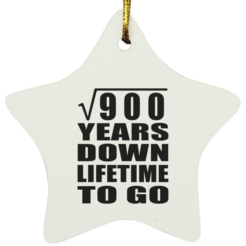 30th Anniversary Square Root of 900 Years Lifetime To Go - Star Ornament