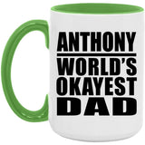 Anthony World's Okayest Dad - 15oz Accent Mug Green