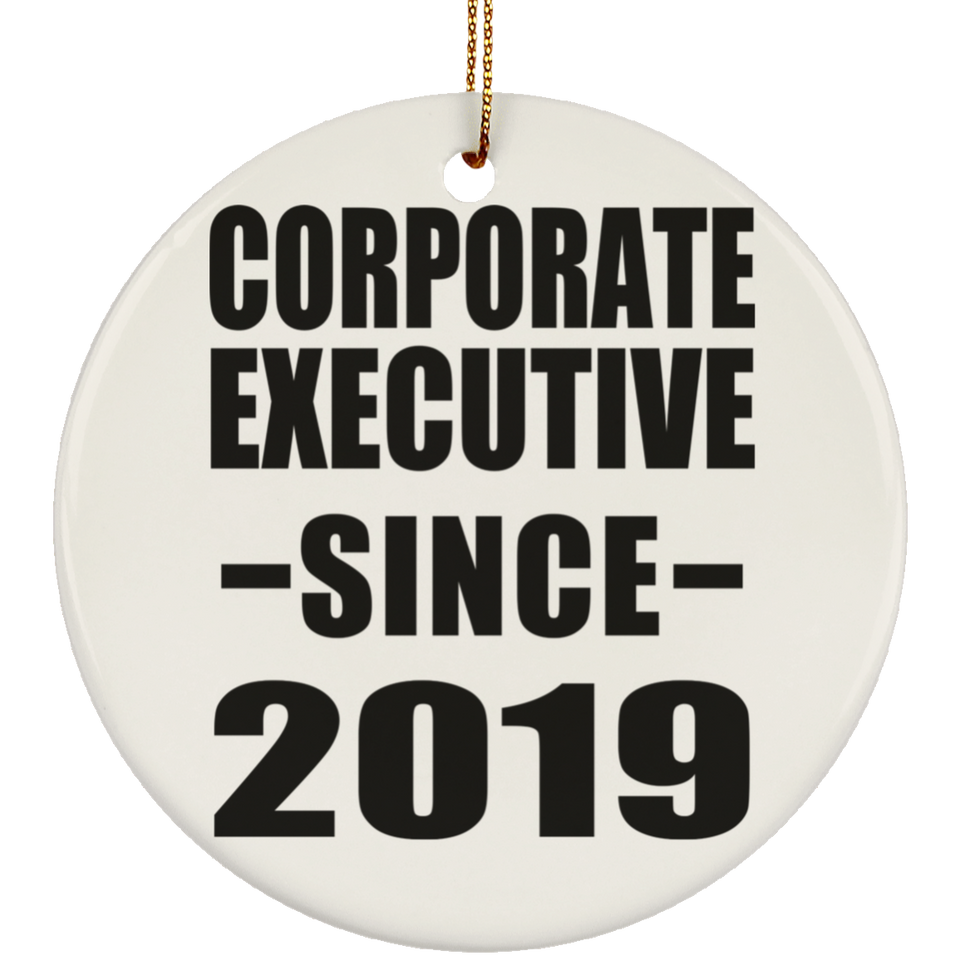 Corporate Executive Since 2019 - Circle Ornament