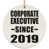 Corporate Executive Since 2019 - Circle Ornament