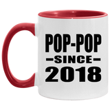 Pop-Pop Since 2018 - 11oz Accent Mug Red