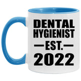 Dental Hygienist Established EST. 2022 - 11oz Accent Mug Blue