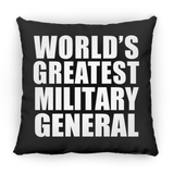 World's Greatest Military General - Throw Pillow Black