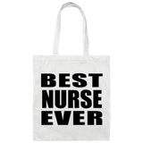 Best Nurse Ever - Tote Bag White