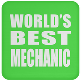 World's Best Mechanic - Drink Coaster