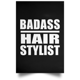 Badass Hair Stylist - Poster Portrait