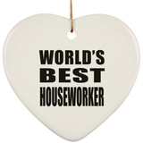 World's Best Houseworker - Heart Ornament
