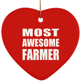 Most Awesome Farmer - Heart Ornament