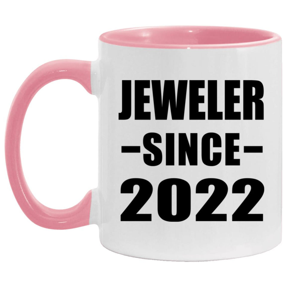 Jeweler Since 2022 - 11oz Accent Mug Pink