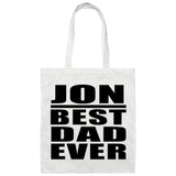 Jon Best Dad Ever - Tote Bag White