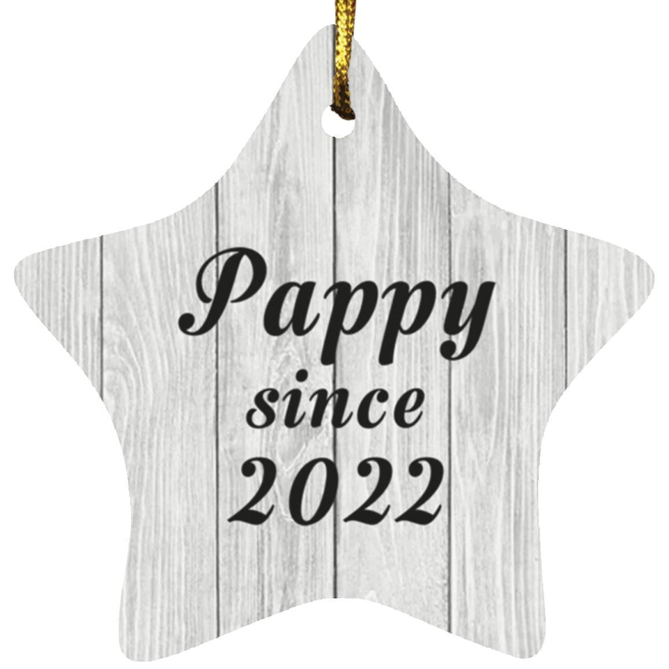 Pappy Since 2022 - Star Ornament F