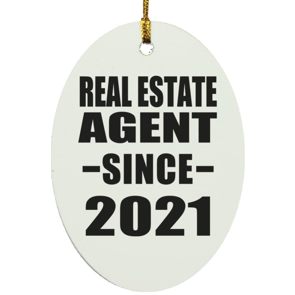 Real Estate Agent Since 2021 - Oval Ornament