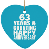 Happy 63rd Anniversary 63 Years & Counting - Heart Ornament