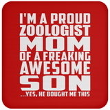 Proud Zoologist Mom Of Awesome Son - Drink Coaster
