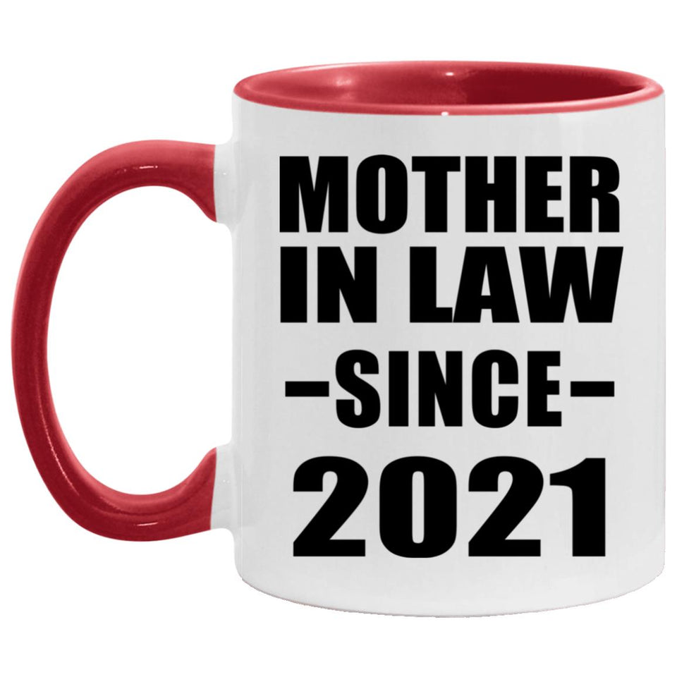 Mother In Law Since 2021 - 11oz Accent Mug Red