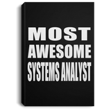 Most Awesome Systems Analyst - Canvas Portrait
