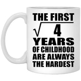 2nd Birthday Square Root of 4 Years of Childhood - 11oz Coffee Mug