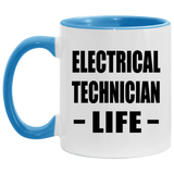 Electrical Technician Life - 11oz Accent Mug Blue