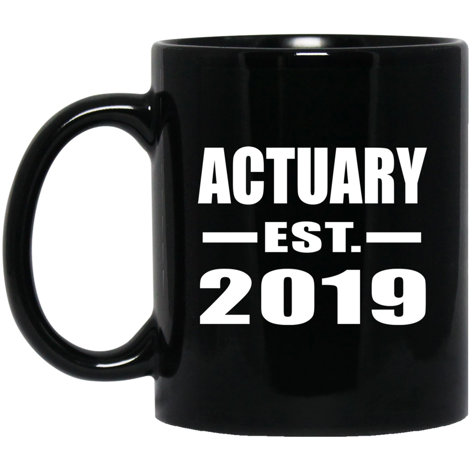Actuary Established EST. 2019 - 11oz Coffee Mug Black