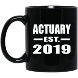 Actuary Established EST. 2019 - 11oz Coffee Mug Black
