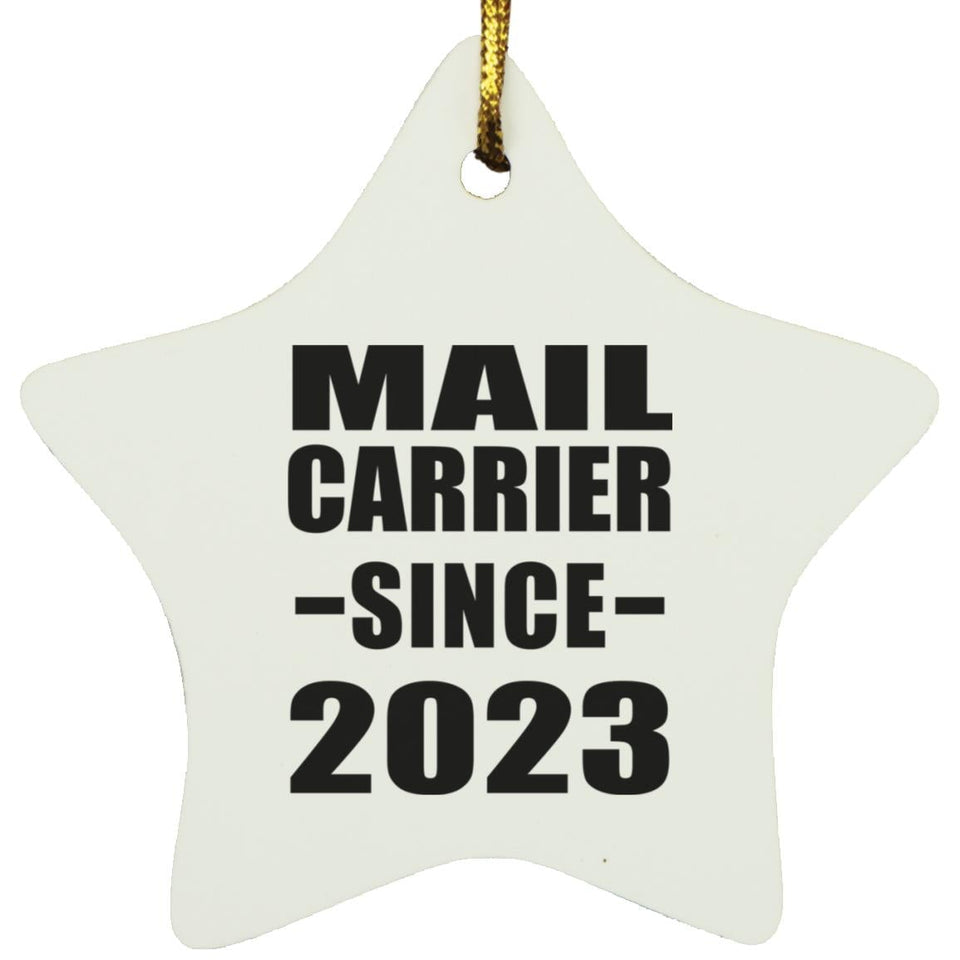 Mail Carrier Since 2023 - Star Ornament