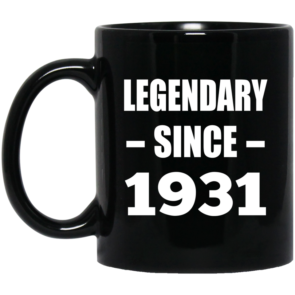 93rd Birthday Legendary Since 1931 - 11oz Coffee Mug Black