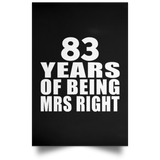 83rd Anniversary 83 Years Of Being Mrs Right - Poster Portrait