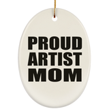 Proud Artist Mom - Oval Ornament