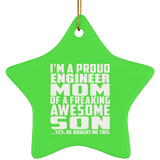 Proud Engineer Mom Of Awesome Son - Star Ornament