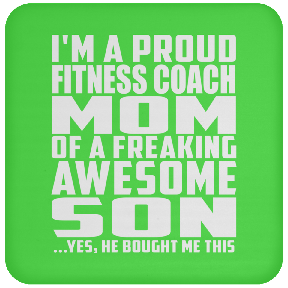 Proud Fitness Coach Mom Of Awesome Son - Drink Coaster