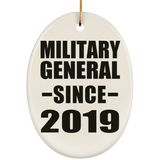 Military General Since 2019 - Oval Ornament