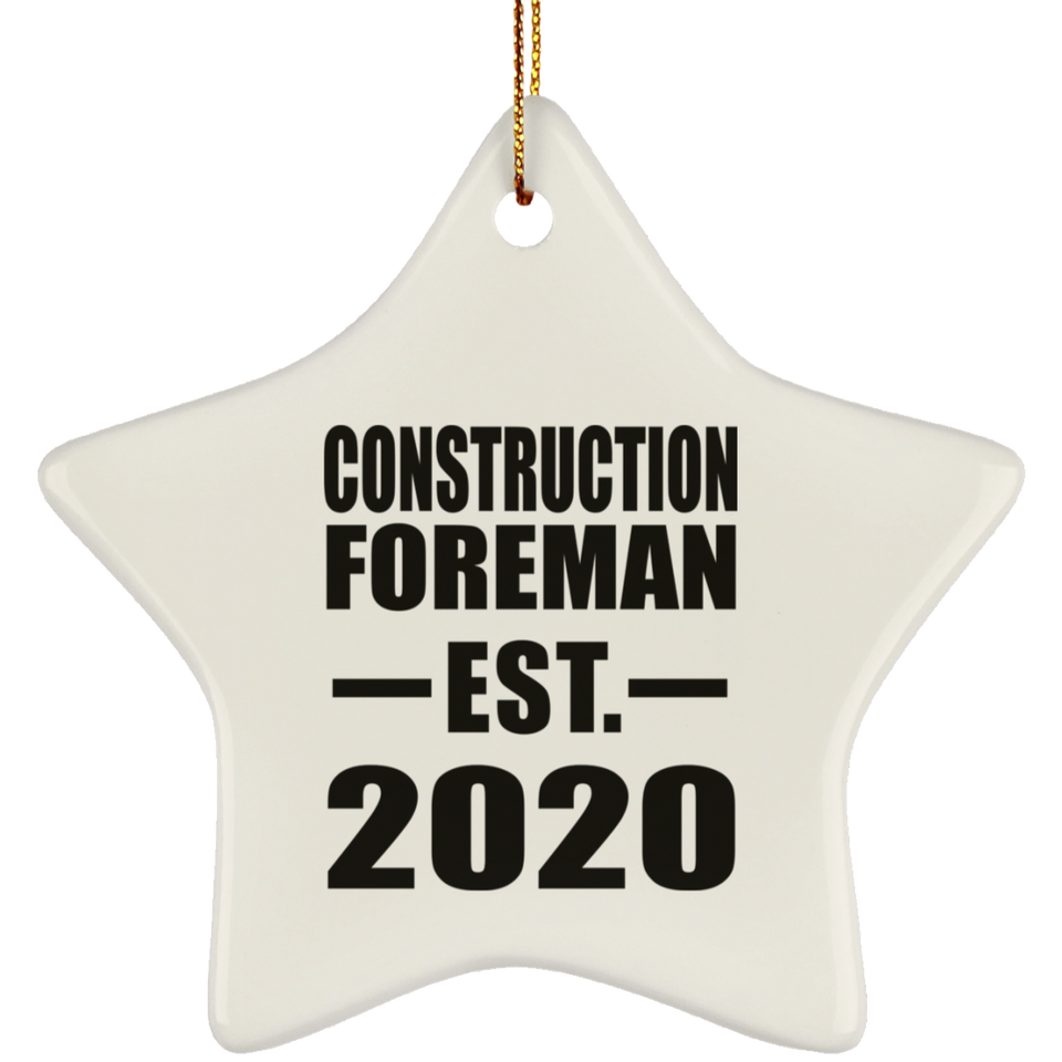 Construction Foreman Established EST. 2020 - Star Ornament