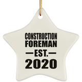 Construction Foreman Established EST. 2020 - Star Ornament