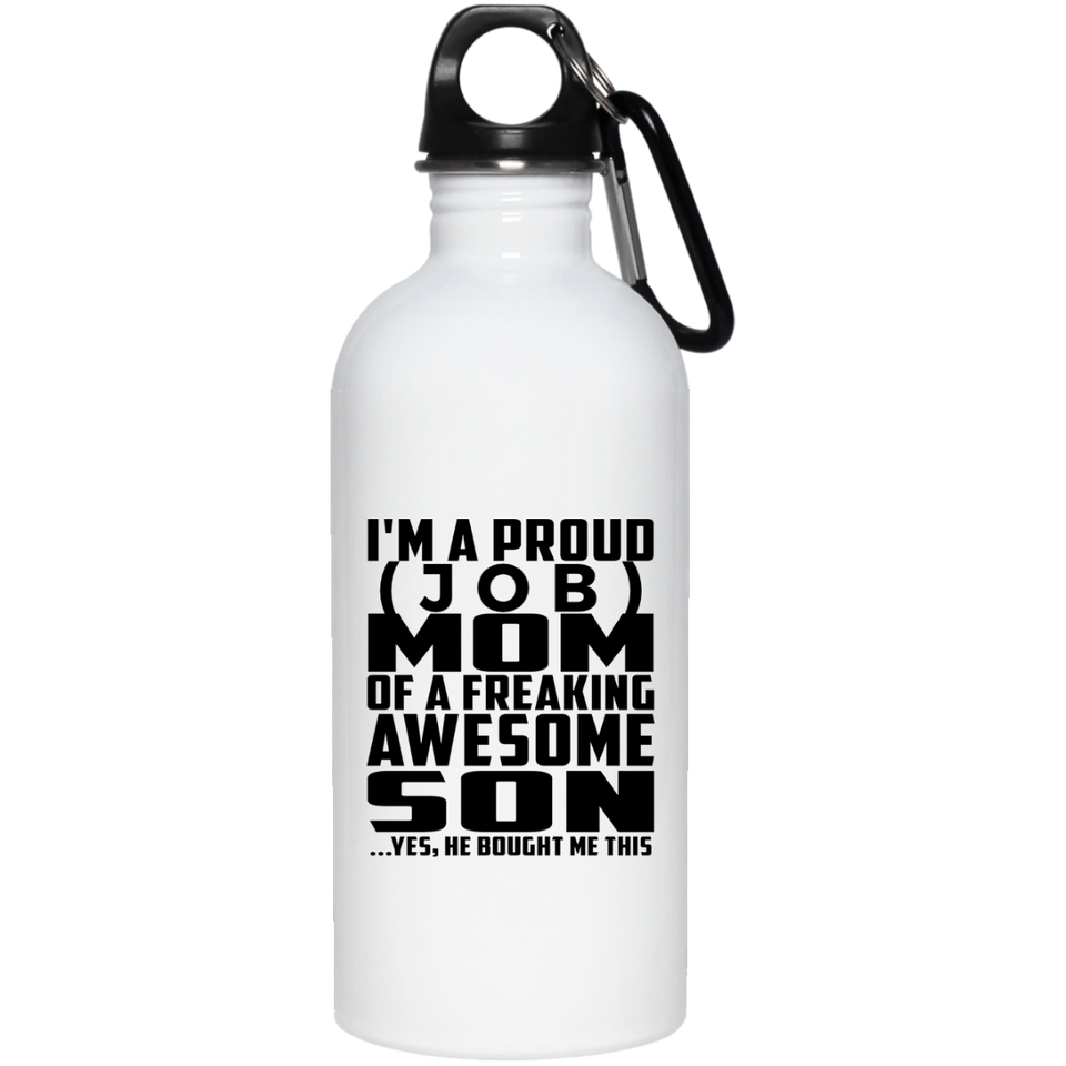 Personalized Gift, Proud [Job] Mom Of Awesome Son - Water Bottle