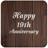 Happy 19th Anniversary - Drink Coaster D