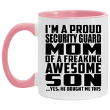 Proud Security Guard Mom Of Awesome Son - 11oz Accent Mug Pink