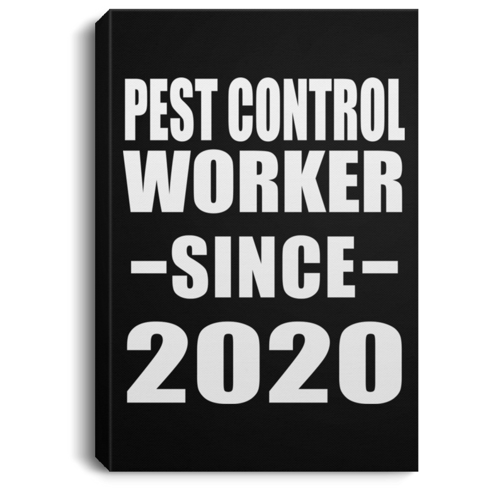 Pest Control Worker Since 2020 - Canvas Portrait