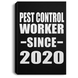 Pest Control Worker Since 2020 - Canvas Portrait