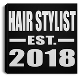 Hair Stylist Established EST. 2018 - Canvas Square
