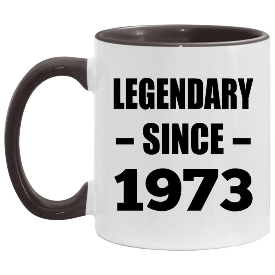 51st Birthday Legendary Since 1973 - 11oz Accent Mug Black