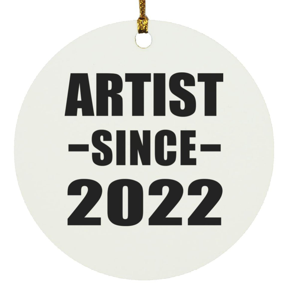 Artist Since 2022 - Circle Ornament