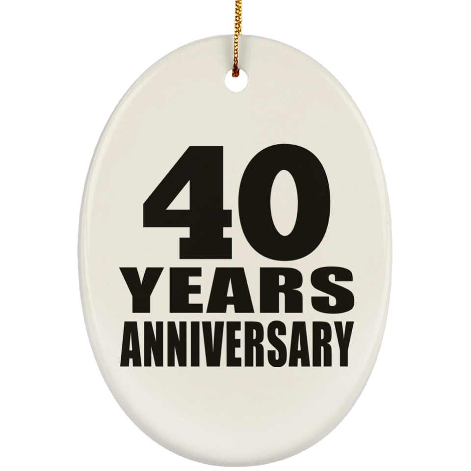 40th Anniversary 40 Years - Oval Ornament