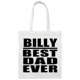 Billy Best Dad Ever - Tote Bag White