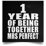 1st Anniversary 1 Year Of Being Mrs Perfect - Poster Square