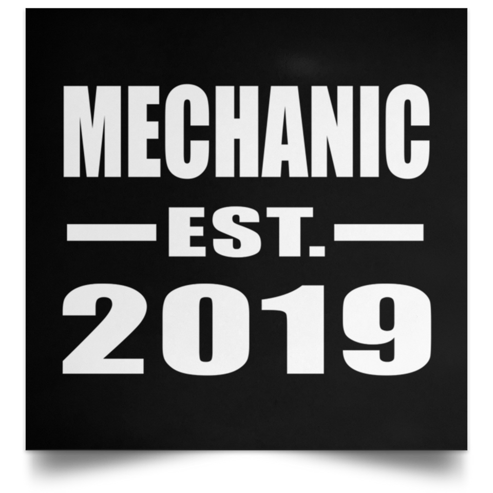Mechanic Established EST. 2019 - Poster Square