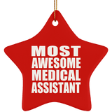 Most Awesome Medical Assistant - Star Ornament