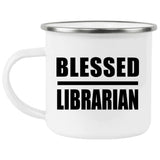 Blessed Librarian - 12oz Camping Mug